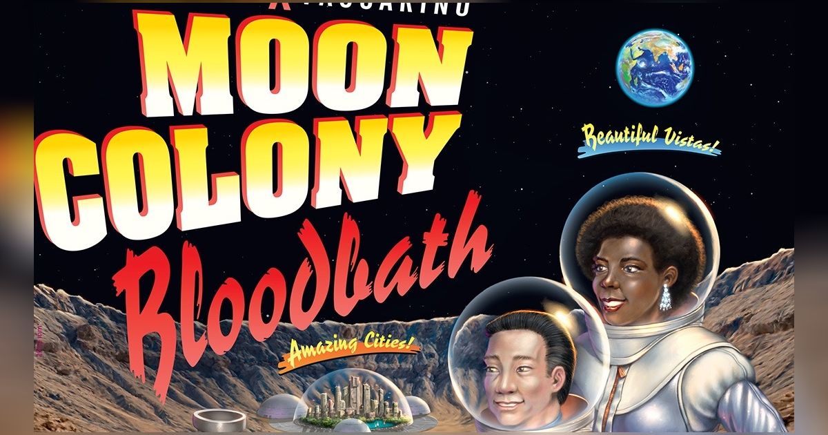 Box art for Moon Colony Bloodbath, showing a retro 1950s sci-fi pulp poster style illustration of two smiling astronauts in space helmets above a domed moon city
